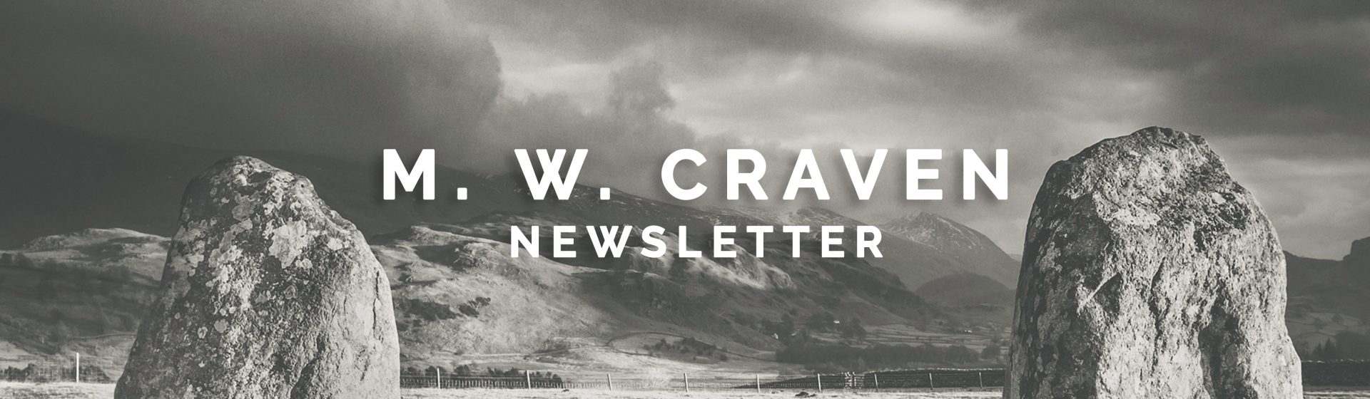 M. W. Craven Newsletter